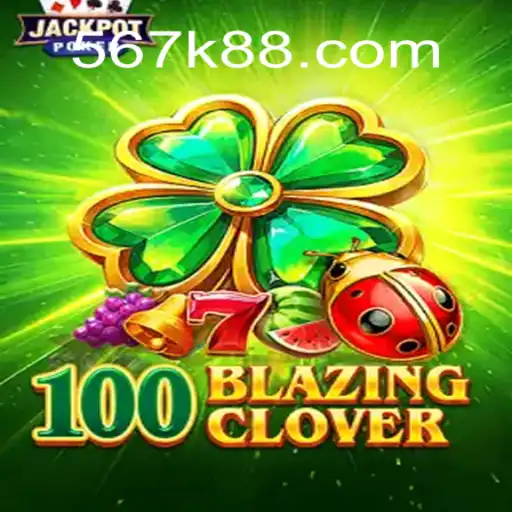 Explorando o Mundo Emocionante de 100BlazingClover: Um Guia Completo